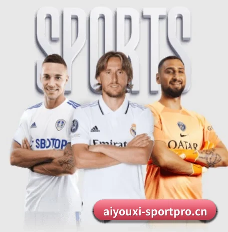 爱游戏体育sportpro五大内容板块,覆盖赛事直播与实时比分 - 多运动项目内容板块（ayx）